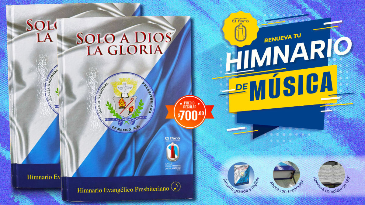 Publicaciones El Faro Himnario Música Solo a Dios la Gloria